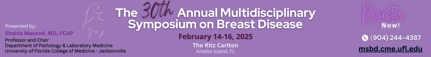 30th Annual Multidisciplinary Symposium on Breast Disease Banner